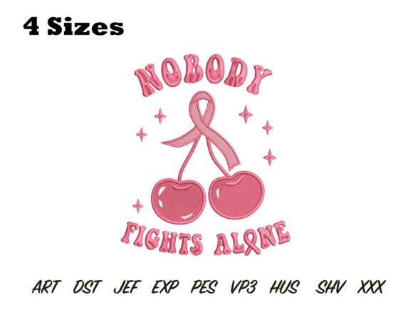 Nobody Fights Alone Embroidery